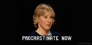 procrastination now